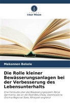 Mekonnen Bekele - Die Rolle kleiner Bewässerungsanlagen bei der Verbesserung des Lebensunterhalts