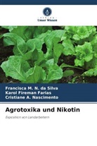 Karol Fireman Farias, Nasc, Cristiane A. Nascimento, Francisca M N da Silva, Francisca M. N. Da Silva - Agrotoxika und Nikotin