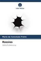 Maria Da Conceição Freire - Rossios