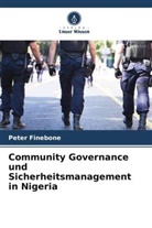 Peter Finebone - Community Governance und Sicherheitsmanagement in Nigeria