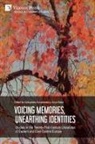 Aleksandra Konarzewska, Anna Nakai - Voicing Memories, Unearthing Identities
