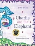 Loretta Beacham - Charlie and the Elephant