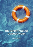 Paul Herfs - The importance of ombuds work
