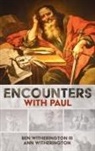 Ann Witherington, Ben Iii Witherington - Encounters with Paul