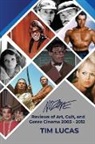 Tim Lucas - Nozone - Reviews of Art, Cult, and Genre Cinema, 2003-2012