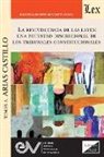 Tomás A. Arias Castillo - LA REVIVENCIA DE LAS LEYES