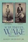 James Gholson - Scrutineer's Wake
