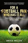 Team Golfwell, Bruce Miller - For a Football Fan Who Has it All