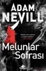Adam Nevill - Melunlar Sofrasi