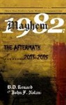 John F. Nolan, B. D. Renard - Mayhem 1982...The Aftermath...2013-2015