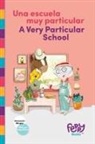 Feppy Books, Ronit Shiro - Una Escuela Muy Particular - A Very Particular School