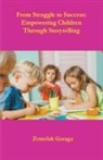 Zemelak Goraga - From Struggle to Success