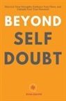 Kiran Garrett - Beyond Self-Doubt