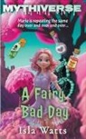 Isla Watts - A Fairy Bad Day
