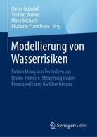 Charlotte Esme Frank, Dieter Gramlich, Maya Michaeli, Maya Michaeli u a, Thomas Walker - Modellierung von Wasserrisiken