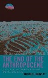 Michael J. Gormley - End of the Anthropocene