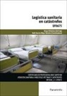 Ruth García-Moya Sánchez, Diego Villalobos Buitrago - Logística sanitaria en catástrofes