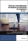 Rosa Mary Pimentel García - Técnicas y procedimientos de limpieza con utilización de maquinaria