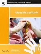 Ascensión Palma Cárdenas, Guillermo Pérez Aguilar, Agustín Pérez Lamo - Atención sanitaria