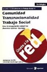 Johannes Kniffki, Christian Reutlinger - Comunidad, transnacionalidad, trabajo social 1 : un triángulo empírico América Latina - Europa