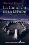 Bernard Cornwell - Canción de la espada