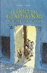 Andrea Schacht - El oro del gladiador : una novela policíaca de la Antigua Roma