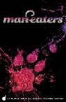 Chelsea Cain, Chelsea Cain, Jaime Hernandez, Jacques Tardi, Kim Thompson - Man-Eaters Volume 2