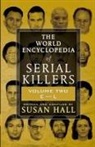 Susan Hall - The World Encyclopedia Of Serial Killers