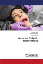 Supriya Kalra, Pratibha Marya, Prashant Monga - Anterior Esthetic Restorations