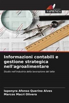 Iaponyra Afonso Querino Alves, Marcos Macri Olivera - Informazioni contabili e gestione strategica nell'agroalimentare