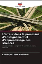 Conceição Costa Hillesheim - L'erreur dans le processus d'enseignement et d'apprentissage des sciences