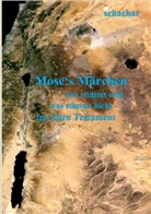 Schachar Shahar - Moses' Märchen