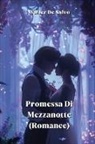 Walter de Salvo - Promessa Di Mezzanotte (Romance)