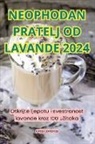 Ignas Lipni¿nas - NEOPHODAN PRATELJ OD LAVANDE 2024