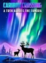 Donald Matheson Maclean - Caribou Crossing
