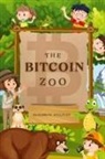 Elizabeth Sullivan - The Bitcoin Zoo