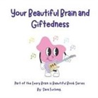 Sara Furlong - Your Beautiful Brain and Giftedness
