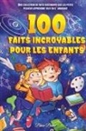 Brice Brant, Special Art Learning - 100 faits incroyables pour les enfants