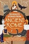 Joy Chester - 10-Minute Stories From Ancient Rome