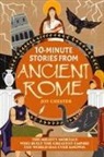 Joy Chester - 10-Minute Stories From Ancient Rome