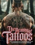 Ziggy Quinete - The Meaning of Tattoos