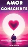 Lee M. Hansen, Digital Pulse Product - Amor Consciente