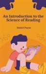 Daniel Payne - An Introduction to the Science of Reading