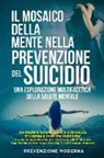 Prevenzione Moderna - Il Mosaico della Mente nella prevenzione del Suicidio