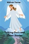 Aldivan Torres - Talking Owls and Other Stories