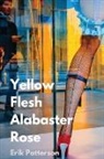 Erik Patterson - Yellow Flesh Alabaster Rose