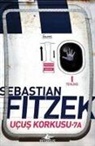 Sebastian Fitzek - Ucus Korkusu 7A