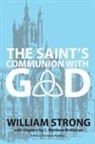 C. Matthew McMahon, William Strong, Therese B. McMahon - The Saint's Communion With God