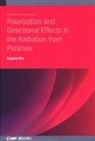 Eugene Oks, Eugene (Auburn University Oks - Polarization and Directional Effects in the Radiation from Plasmas