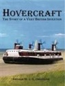 Arthur Ord-Hume - Hovercraft - The Story of a Very British Invention